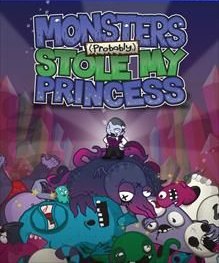 Monsters (Probably) Stole My Princess