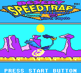 Desert Speedtrap Starring Road Runner and Wile E. Coyote